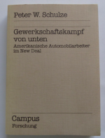 Gewerkschaftskampf von unten - amerikanische automobilarbeiter im new deal