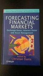 Forecasting Financial Markets: Exchange Rates, Interest Rates and