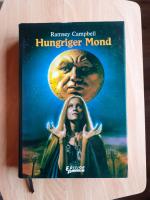 Ramsey Campbell: Hungriger Mond Ramsey Campbell: Hungriger Mond