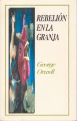 George Orwell - Rebelión en la granja - Farm der Tiere - Animal Farm - Spanisch