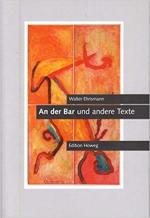 Walter Ehrismann: An der Bar und andere 