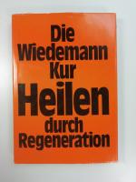 Wiedemann, Dieter und U. Jörgensen: Die Wiedemann, Dieter und U. Jörgensen: Die