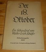 Walter Erich Schäfer: Der 18. Oktober Walter Erich Schäfer: Der 18. Oktober