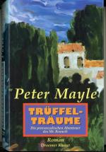 Peter Mayle: Trüffelträume Peter Mayle: Trüffelträume