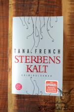 Tana French: Sterbenskalt
