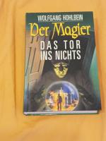 Wolfgang Hohlbein: Der Magier - Das Tor 