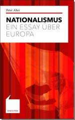 Nationalismus - Ein Essay über Europa