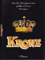 Kürschner, Klaus D: Circus KRONE. Von de Kürschner, Klaus D: Circus KRONE. Von de