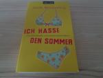 Sibylle Weischenberg: Ich hasse den Somm Sibylle Weischenberg: Ich hasse den Somm