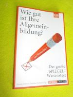 Wie gut ist Ihre Allgemeinbildung? - Der große SPIEGEL-Wissenstest zum Mitmachen