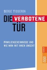 Serge Tisseron: Die verbotene Tür