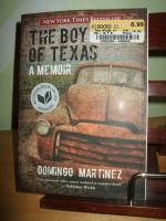 The Boy of Texas   ___   A Memoir   ___   New York Times Bestseller