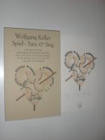 Spiel - Satz & Sieg. Ein Buch für kochende Germanisten. Offsetlithographien von Margarethe Keith.
