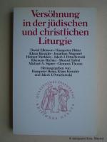 Versöhnung in der jüdischen und christlichen Liturgie.