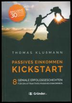 Thomas Klußmann: Passives Einkommen Kick Thomas Klußmann: Passives Einkommen Kick