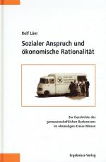 Sozialer Anspruch und ökonomische Rationalität : zur Geschichte des genossenschaftlichen Bankwesens im ehemaligen Kreise Winsen.