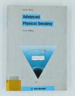 Advanced Physical Geodesy.