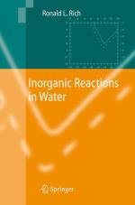 Ronald Rich: Inorganic Reactions in Wate