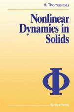 Nonlinear Dynamics in Solids. Ed. in cooperation with the Deutsche Physikalische Gesellschaft.