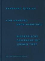 Winking, Bernhard und Jürgen Tietz: Von Winking, Bernhard und Jürgen Tietz: Von