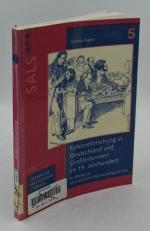 Folkloreforschung in Deutschland und Grossbritannien im 19. Jahrhundert : ein Beitrag zur internationalen Wissenschaftsgeschichte (=Studien zur anglistischen Literatur- und Sprachwissenschaft ; Bd. 5).