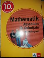 Mathematik Abschluss 10. Schuljahr mit Prüfungsteil