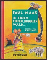 In einem tiefen, dunklen Wald ...   - Maar,Paul