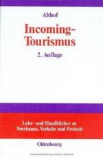Wolfgang Althof: Incoming-Tourismus