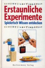 Erstaunliche Experimente Erstaunliche Experimente