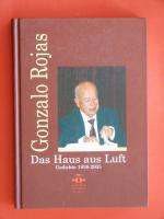 Das Haus aus Luft. Gedichte 1936-2005 (zweisprachig)