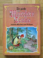 Gebrüder Grimm: Die große Märchen Truhe.