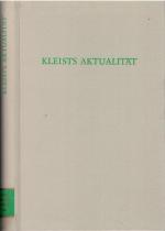 Kleists Aktualität - Neue Aufsätze und Essays 1966-1978