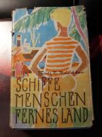 Götz R. Richter: Schiffe, Menschen, fern