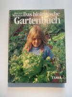 Das biologische Gartenbuch