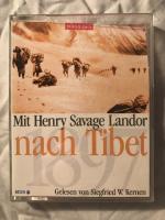 Mit Henry Savage Landor nach Tibet