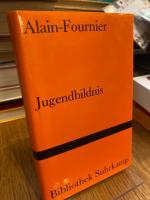 Alain-Fournier: Jugendbildnis Alain-Four