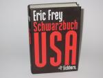 Eric Frey: Schwarzbuch USA