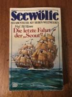 Seewölfe Taschenbuch Nr. 41  Die letzte Fahrt der Scout  1. Auflage