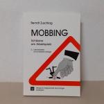 Berndt Zuschlag: Mobbing : Schikane am A