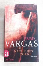 Fred Vargas: Die Nacht des Zorns