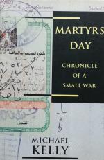 Martyrs' Day: Chronicle of a Small War