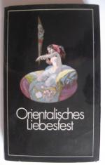 Orientalisches Liebesfest