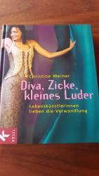 Diva, Zicke, kleines Luder