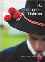 Bo Masser; Görgen Tidén: So schmeckt Dal Bo Masser; Görgen Tidén: So schmeckt Dal