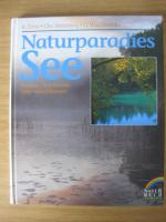 Naturparadies See. Formen, Geschichte, Tiere und Pflanzen