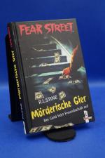 Stine, Robert L: Mörderische Gier  + :::