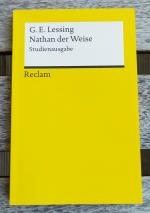 Lessing, Gotthold Ephraim: Nathan der We Lessing, Gotthold Ephraim: Nathan der We