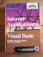 Internet-Applikationen mit Visual Basic inkl. CD-ROM