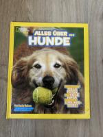National Geographic Kids: Alles über ... Hunde