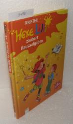 Knister: Hexe Lilli zaubert Hausaufgaben